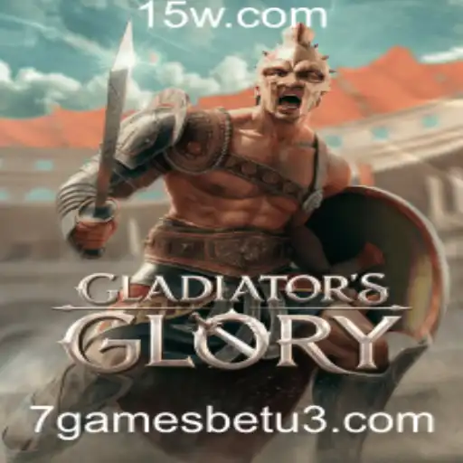 7gamesbet | Explorando o Fascinante Mundo de GladiatorsGlory e sua Conexão com 7gamesbet