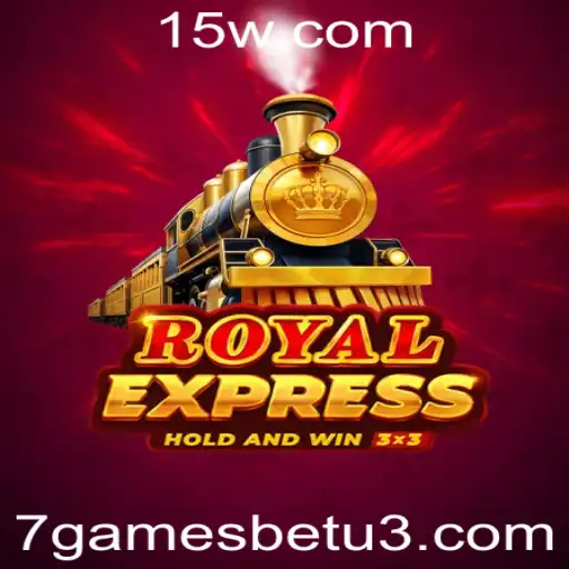 Descubra o Mundo Empolgante de RoyalExpress com 7GamesBet